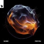 Scorz - For You (Extended Mix)