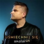 Skalar Us - Uśmiechnij się