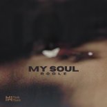 Rodle - My Soul (Original Mix)