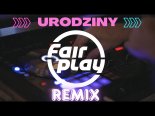 Selfie - Urodziny (Fair Play Remix)