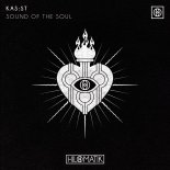 KAS:ST - Sound Of The Soul (Original Mix)