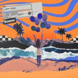 Toby Rose, One Trick Pony & polly - Let Go (Original Mix)