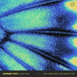 Darren Tate & Sam Tate - The Start and the End of Me (Original Mix)