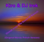 Kiro & DJ Irek - Dźwięk ciszy (The Sound Of Silence)(Original Words Polish Version)