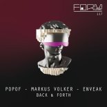 Popof, Markus Volker, Enveak - Back & Forth (Extended Mix)