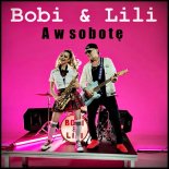Bobi & Lili - A w sobotę