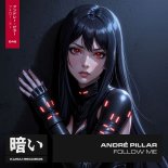 André Pillar - Follow Me (Original Mix)