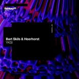Bart Skils & Heerhorst - YKSI (Extended Mix)