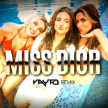 MODELKI - Miss Dior (VAYTO REMIX)