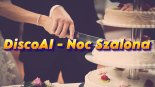 DiscoAI - Noc Szalona