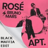 ROSÉ & Bruno Mars - APT. (Black Maffia Bootleg Edit)