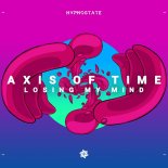 Axis Of Time - Losing My Mind (Extended Mix)