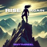 RhytmReel - Rise Again