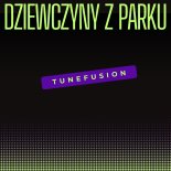 TuneFusion - Zerwij z nim