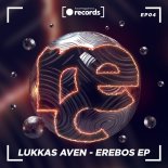 LUKKAS AVEN - Erebos (Original Mix)