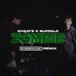 Cheatz & Buffalo - ZOMBIE (Bounce & Slap Remix)