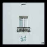 Besso - Sweet Home