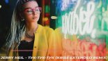 Jerry Heil - ТУК-ТУК-ТУК (Kriss Extended Remix)