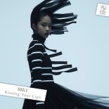 Rodle - Kissing Your Lips