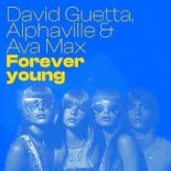 D.GUETTA x Alphaville, Ava Max, Dj Dark, TPaul - Forever Young (Dj Baur Sax Edit)