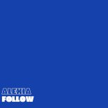 Alexia - Follow