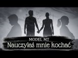 Arek Kopaczewski - Nauczyłaś mnie kochać (Z Rep. Model MT)
