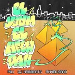 Mili, Ahmed Saad, DJ Habibeats - El Youm El Helw Dah (Extended Mix)