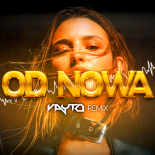Julia Wieniawa - Od nowa (VAYTO REMIX)