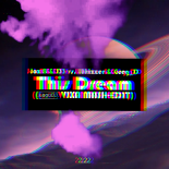 Joz B & D3 vs. Whizzer & Greg_D - This Dream (LegoDJ VIXA MASH-EDIT) 2025 🪐😴