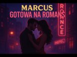 Marcus - Gotowa Na Romans
