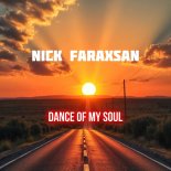 Nick Faraxsan - Dance Of My Soul