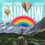 Dj Dark, Mentol - Over the Rainbow (Extended)