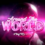 ATC - Around The World (VAYTO REMIX)