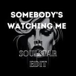 Rockwell x Sam, Star, Azamoff - Somebody's Watchin Me (DJ Baur Sax Extended Edit)
