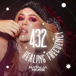 Natalia Paris - 432 HEALING FREQUENCY (Original Mix)