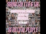 David Guetta & Sia - Beautiful People (Umberto Balzanelli, Jerry Dj, Michelle Rework)