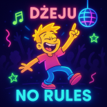 Dżeju - No Rules (Original Mix)