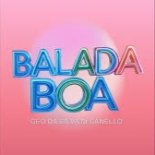 Geo Da Silva, Canello - Balada Boa (Radio Mix)