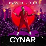 Cynar - Twoje Usta (Radio Edit)