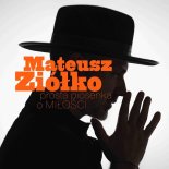 Mateusz Ziółko - Prosta piosenka o miłości