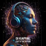 Dj Kapral - Lost In The Rhythm (Extended Mix)