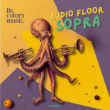 Audio Floor - SOPRA (Original Mix)