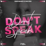 Deepierro, NALYRO - Don't Speak (Beeck Moolin Remix)