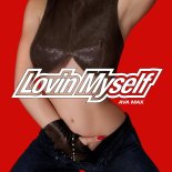 Ava Max - Lovin Myself