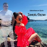 Zakochana w życiu - Zamknij Drzwi