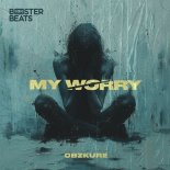 Obzkure - My Worry