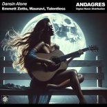 Emmett Zetto, Maunavi & Talentless - Dansin Alone