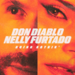 Don Diablo, Nelly Furtado - Doing Nothin'