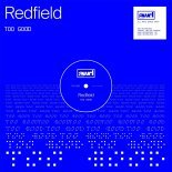 Redfield - Too Good