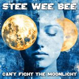 Stee Wee Bee - Can't Fight the Moonlight (Radio Version)